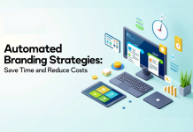 Automated Branding Strategies: Save Time and Reduce Costs in 2026 Automated Branding