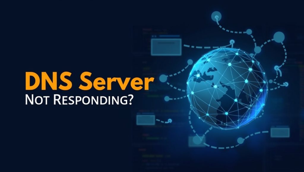 DNS Server Not Responding