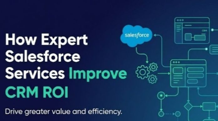 How Salesforce Consulting Services Can Maximize Your CRM ROI in 2026 How Expert Salesforce Services Improve CRM ROI