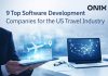 9 Top Software Development Companies for the US Travel Industry US travel industry
