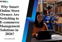 Why Are Smart Online Store Owners Switching to Ecommerce Management Solutions in 2026? online store owners