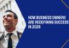 How Business Owners Are Redefining Success in 2026 redefining succes