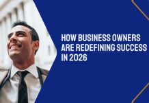 How Business Owners Are Redefining Success in 2026 redefining succes