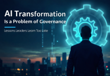 AI Transformation Is a Problem of Governance: Lessons Leaders Learn Too Late AI Transformation Is a Problem of Governance