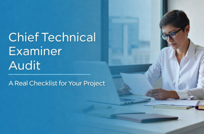 Chief Technical Examiner Audit Chief Technical Examiner Audit