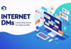 Internet DMs: Transforming Chaos into Opportunities Internet DMs