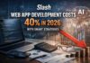 Slash Web App Development Costs 40% in 2026 with Smart Strategies Reducing web app costs with AI