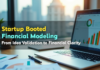Startup Booted Financial Modeling: From Idea Validation to Financial Clarity Startup Booted Financial Modeling