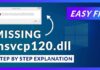 msvcp120.dll Missing? Don’t Download It from “DLL Sites” – Do This Instead msvcp120.dll missing