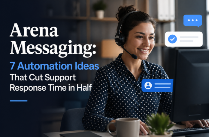 Arena Messaging Arena Messaging