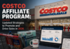 Costco Affiliate Program: Updated Strategies to Promote and Drive Sales in 2026 Costco Affiliate Program