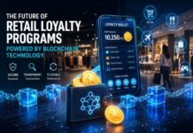 The Future of Retail Loyalty Programs Powered by Blockchain Technology Retail-Loyalty-Programs-Powered-by-Blockchain-Technology