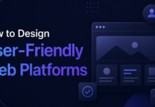 How to Design User-Friendly Web Platforms That Keep Visitors Coming Back Design User-Friendly Web Platforms