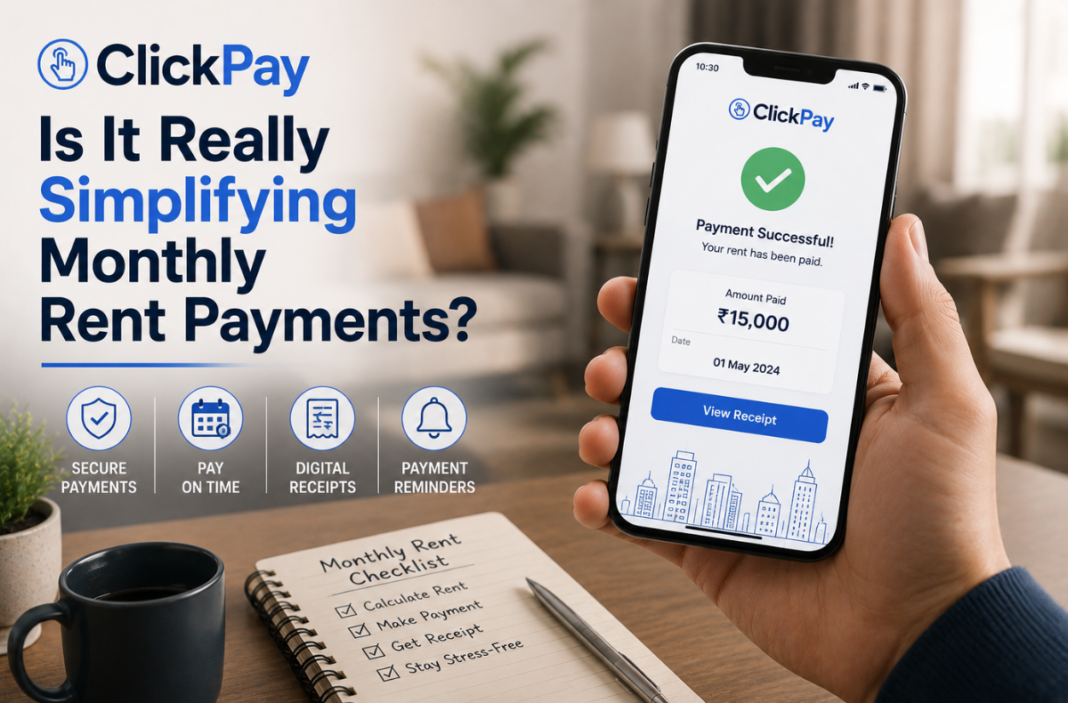 ClickPay: Is It Really Simplifying Monthly Rent Payments?