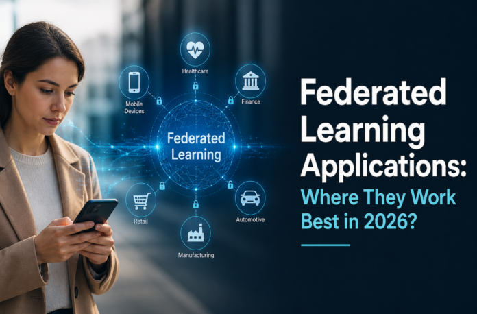 Federated Learning Applications Federated Learning Applications