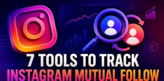 7 Tools to Track Instagram Mutual Follows Anonymously (2026 Review) Instagram mutual follow