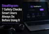 Stealthgram: 7 Safety Checks Smart Users Always Do Before Using It Stealthgram