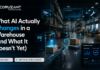 What AI Actually Changes in a Warehouse (and What It Doesn’t Yet) What AI Actually Changes in a Warehouse (and What It Doesn't Yet)