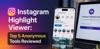 Instagram Highlight Viewer: Top 5 Anonymous Tools Reviewed Instagram Highlight Viewer