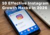10 Effective Instagram Growth Hacks That Still Work in 2026