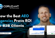 How the Best AEO Agencies Prove ROI to B2B Clients Best AEO Agency Austin Heaton - Coruzant Technologies Agencies Article