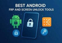 Best Android FRP and Screen Unlock Tools in 2026