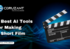 7 Best AI Tools for Making a Short Film in 2026 Best AI Short Film Generators