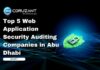 Top 5 Web Application Security Auditing Companies in Abu Dhabi headline for web application security auditing