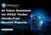 AI Voice Assistant for HVAC Techs: Hands-Free Service Reports headline for ai hvac assistants