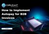 How to Implement Autopay for B2B Invoices headline for implementing autopay
