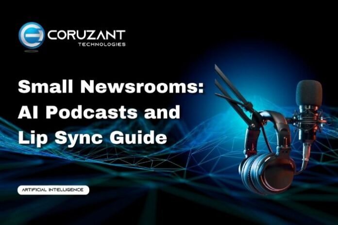 Chatbot Testing - Coruzant Technologies (64) headline for ai podcasts and lip sync guide