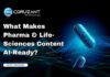What Makes Pharma & Life-Sciences Content AI-Ready? headline for pharma and life sciences