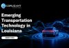 Emerging Transportation Technology in Louisiana Emerging-Transportation-Technology-in-Louisiana