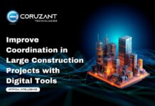 Improve Coordination in Large Construction Projects with Digital Tools Improve Coordination in Construction Projects with Digital Tools