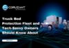 Truck Bed Protection Fleet and Tech-Savvy Owners Should Know About Truck Bed Protection Fleet and Tech-Savvy Owners Should Know About