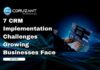 7 CRM Implementation Challenges Growing Businesses Face headline for crm implementation