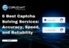 6 Best Captcha Solving Services: Accuracy, Speed, and Reliability headline for captcha solving services