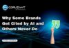 Why Some Brands Get Cited by AI and Others Never Do headline for some brands get cited by ai