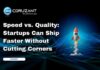 What Startups Actually Lose When They Ship Broken headline for startups quality vs cutting corners