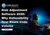 Risk Adjustment Software 2026: Why Defensibility Now Beats Code Volume headline for risk adjustment software in 2026