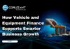 How Vehicle and Equipment Finance Supports Smarter Business Growth headline for vehicle and equipment finance