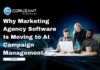 Why Marketing Agency Software Is Moving to AI Campaign Management headline for marketing agency software is moving to ai campaign management