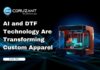 AI and DTF Technology Are Transforming Custom Apparel headline for ai and dtf technology transforming custom apparel