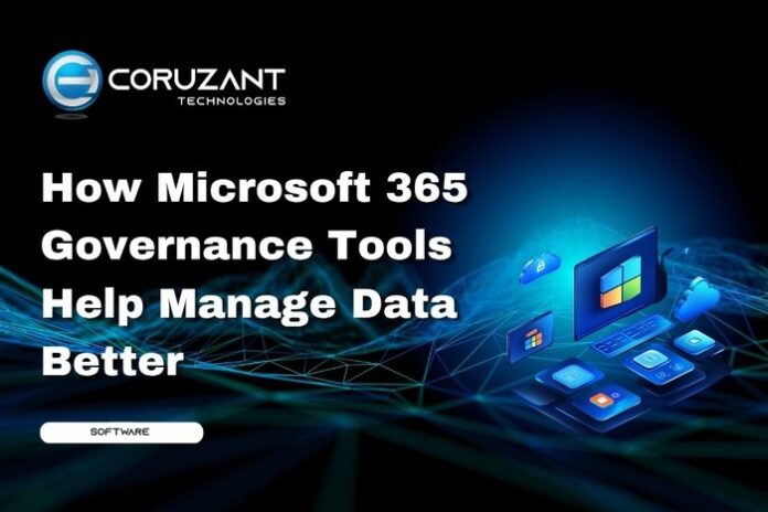Chatbot Testing - Coruzant Technologies (75) headline for how microsoft 365 governance tools help manage data