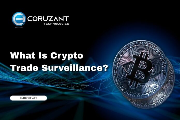 Crypto Trade Surveillance - Coruzant Technologies Crypto Trade Surveillance