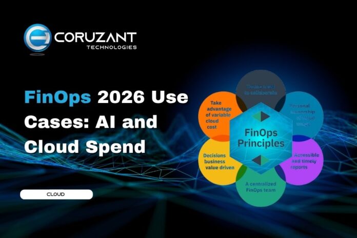 FinOps 2026 Use Cases - Coruzant Technologies FinOps Use Cases Coruzant Tech