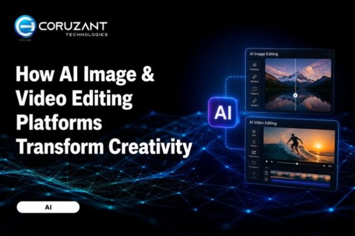 How-AI-Image-&-Video-Editing-Platforms-Transform-Creativity