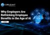Why Smart Employers Are Rethinking Employee Benefits Strategy in the Age of AI AI-Driven Employee Benefits Future