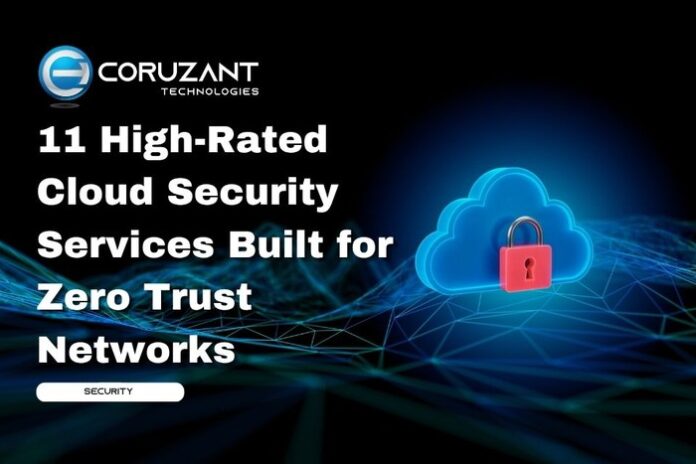 headline for high rated cloud security services built for zero trust networks