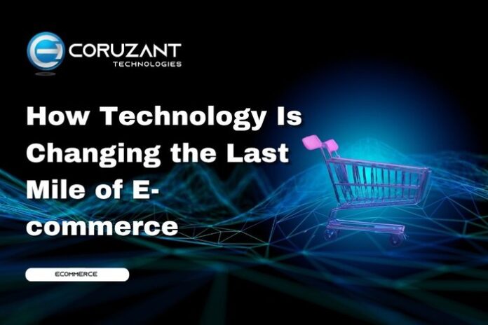 how technology is changing the last mile of e-commerce
